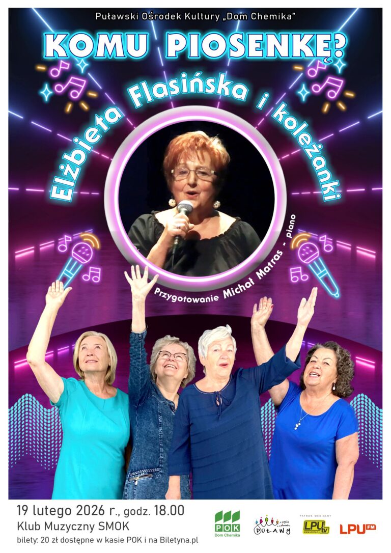 Komu piosenkę? Elżbieta Flasińska i koleżanki