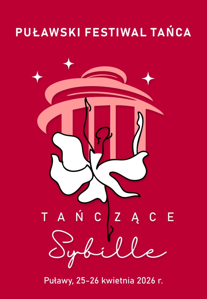 Puławski Festiwal Tańca "Tańczące Sybille" - Imprezy i wydarzenia specjalne