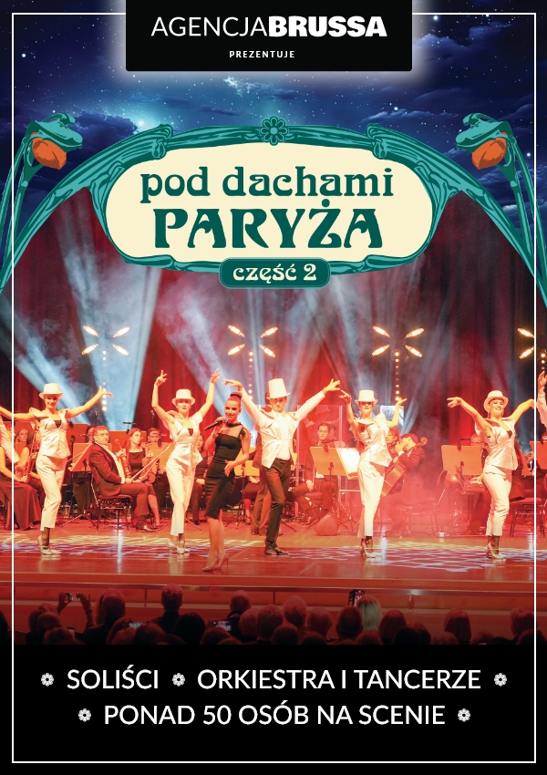 Koncert "Pod dachami Paryża 2" - Muzyka i koncerty