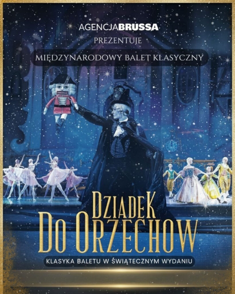 Międzynarodowy Balet Klasyczny „Dziadek do Orzechów” - Imprezy i wydarzenia specjalne