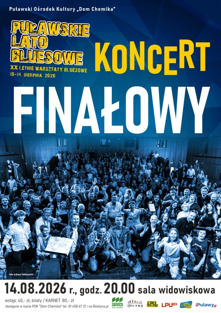 Koncert Finałowy Puławskiego Lata Bluesowego - Muzyka i koncerty